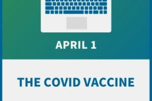 The COVID Vaccine: Legal & Practical Solutions for Employers and HR