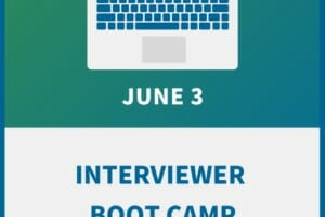 Interviewer Boot Camp: How to Identify Candidates’ Motivation, Grit & Attitude