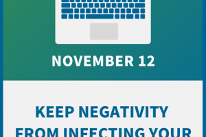 Keep Negativity from Infecting Your Workplace