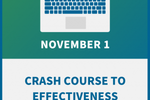 Crash Course to Effectiveness