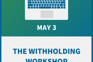 The Withholding Workshop: Form W-4 and 2023 Compliance Training