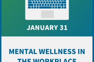 Mental Wellness in the Workplace: Empowering HR Leaders