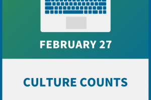 Culture Counts: Developing an Empowered, Engaged, and Connected Workplace