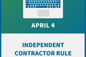 Independent Contractor Rule: Comply Now or Pay the Price