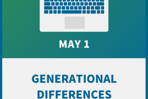 Generational Differences: Bridge the Divide and Sidestep Legal Landmines